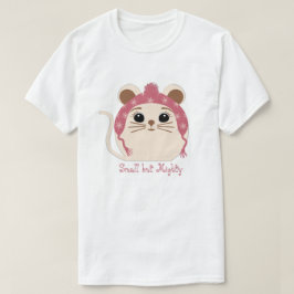 T-shirt "Petit mais puissant" animal mignon