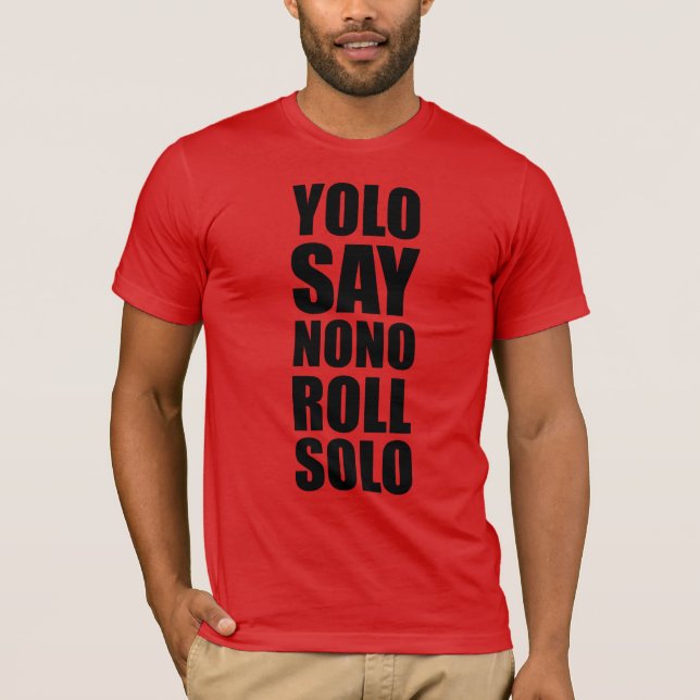 T-shirt Petit pain de YOLO solo (Devant)