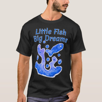 T-shirt Petit Poisson Grands Rêves aquarelle dessinée à la