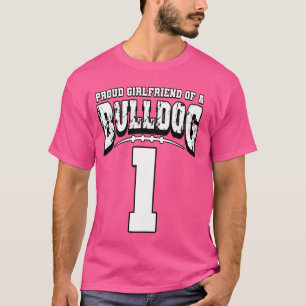 T-shirt Petite amie fière de footballeur bouledogue de jou