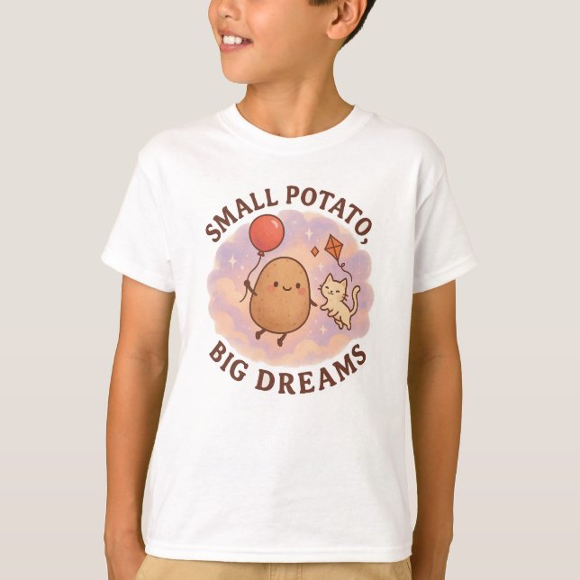 T-shirt Petite pomme de terre Gros rêves - Motivationnel m (Devant)