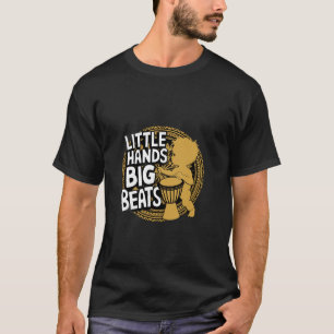 T-shirt Petites Mains Gros Beats Djembe