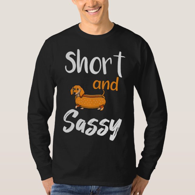 T-shirt Petits Et Sassy Dachshund Animaux Aimer Saucisse D (Devant)