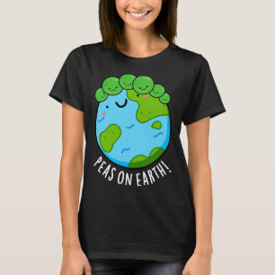 T-shirt Petits pois sur terre drôle de légume punition de
