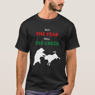 T-shirt peur cupidité Bull vs Bear I Stock Exchange Stock