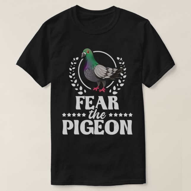 T-shirt Peur Le Pigeon - Pigeon Racing Oiseau Amateur (Design devant)