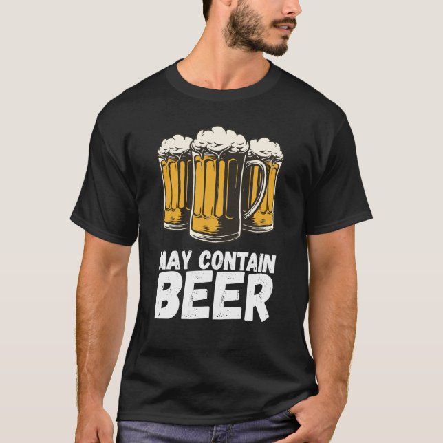 T-shirt Peut contenir de la bière (Devant)