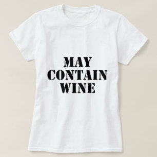 T-shirt Peut contenir le vin