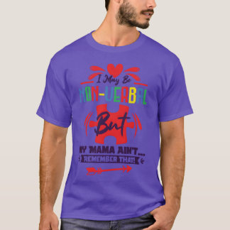 T-shirt Peut être Autisme Non Verbal Enfant Mère drôle