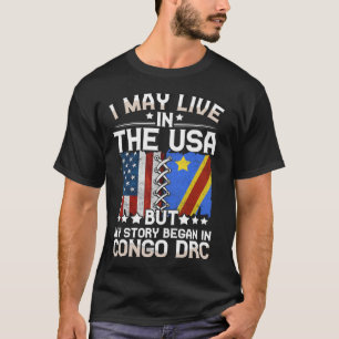 T-shirt Peut vivre aux États-Unis Histoire a commencé au C