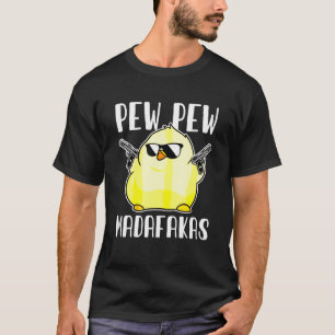 T-shirt Pew Pew espèces de fous Fusil de poulet fou