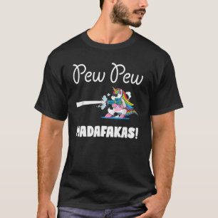 T-shirt Pew Pew Madafakas Femmes Unicorne