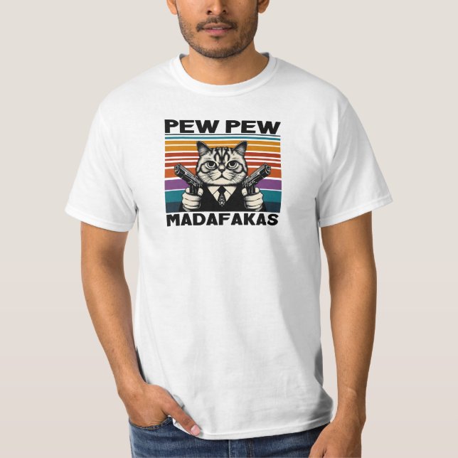 T-shirt pew pew madafakas fou chat (Devant)