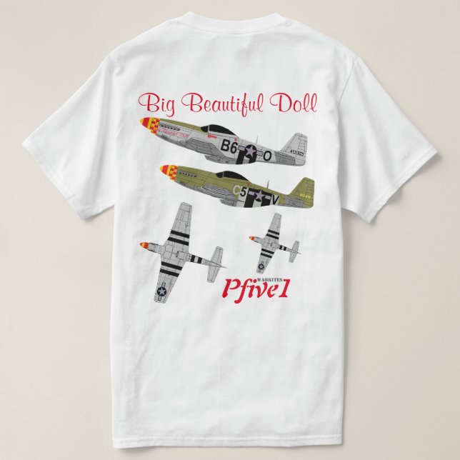 T-shirt Pfive1 P-51 "grande belle poupée 357th " (Design dos)