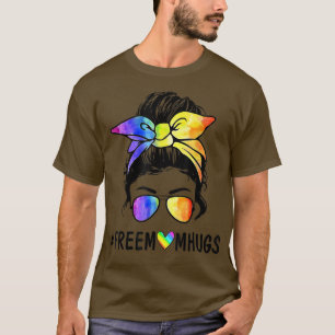 T-shirt Ph Free Mom Hugs Messy Bun LGBT Pride Rainbow