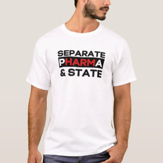 T-shirt Pharma Séparée Et Anti Vaccin D'Etat Médicale Grat