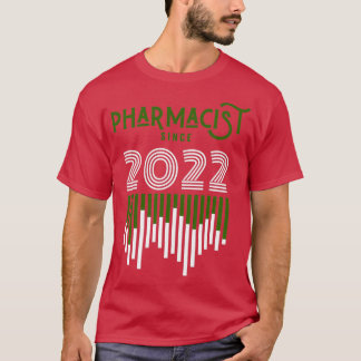 T-shirt Pharmacien depuis 2022 1