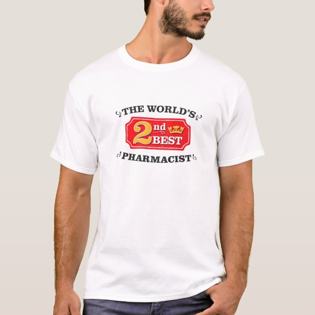 T-shirt Pharmacien Drôle plaisanterie de travail d'appréci (Devant)
