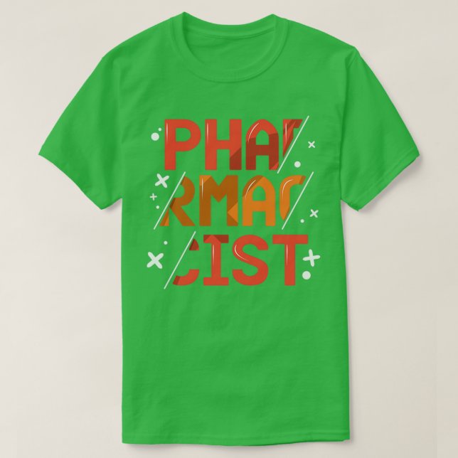 T-shirt Pharmacist Sayings Apothecary Job Pharmacy (Design devant)