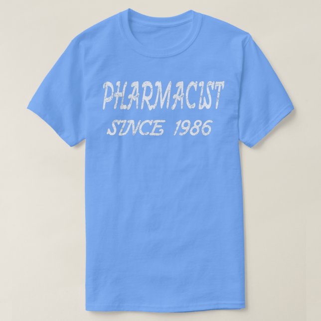 T-shirt Pharmaciste depuis 1986 1 (Design devant)