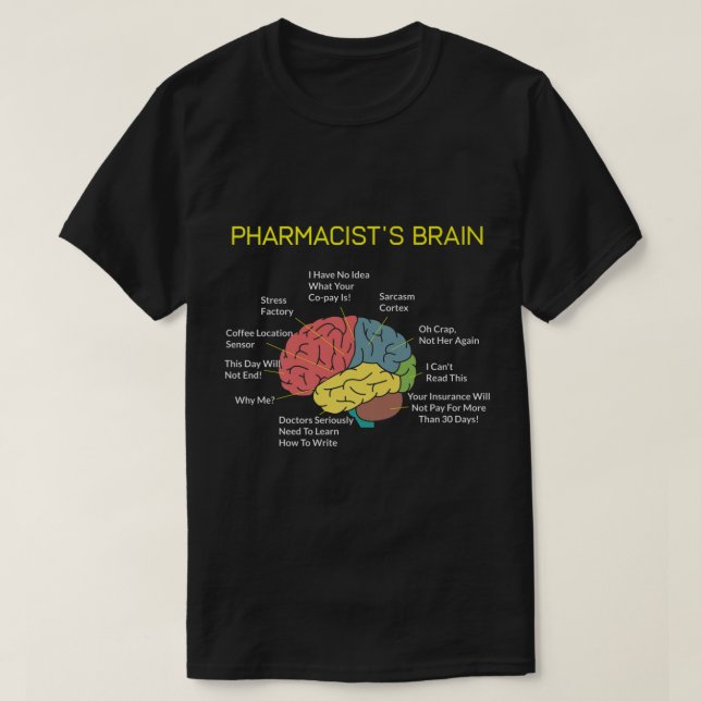 T-shirt Pharmacists Brain Funny Pharmacist Pharmacy Techni (Design devant)