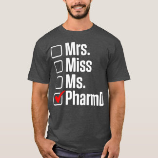 T-shirt PharmD Docteur en pharmacie Doctorat pro