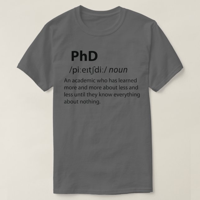 T-shirt PhD Drôle Dictionnaire Définition (Design devant)