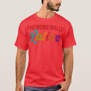 T-shirt Phénoménalement Latina