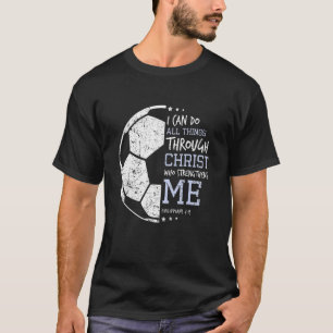 T-shirt Philippiens 4 13 Je Peux Faire Toutes Les Choses C