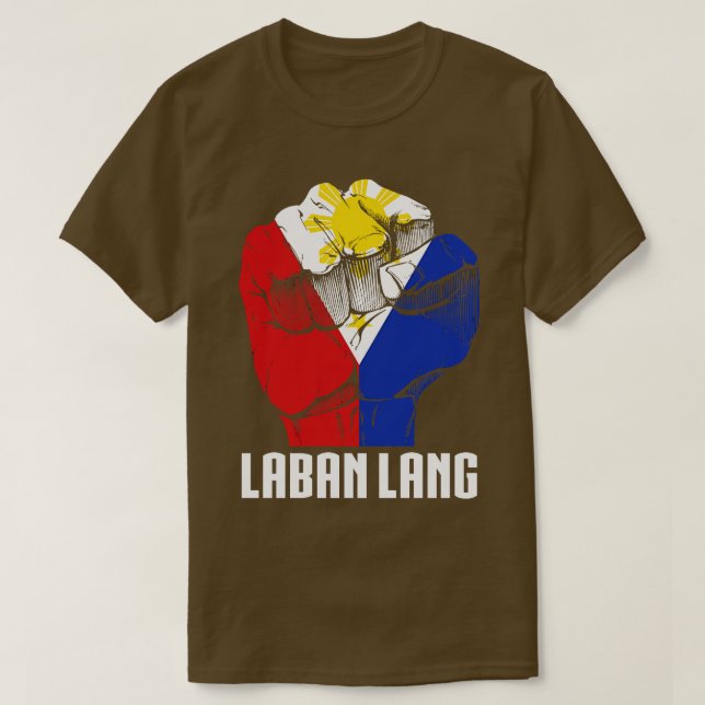 T-shirt Philippines Laban Lang (Design devant)