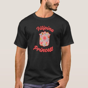 T-shirt Philippines Pinay Filipina Princesse Reine Fier Wo