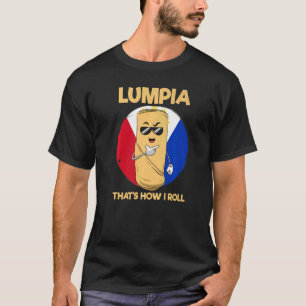 T-shirt Philippines Printemps Rolls Filipino Lumpia 