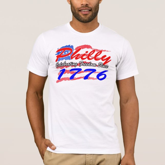 T-shirt Philly célèbre la liberté depuis 1776 (Devant)