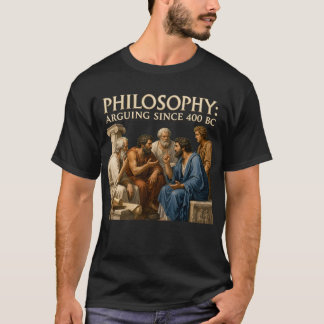 T-shirt Philosophie Débatant Depuis 400 Avant JC Débat Ant