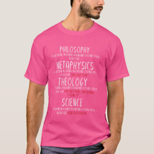 T-shirt Philosophie Métaphysique - Théologie Science