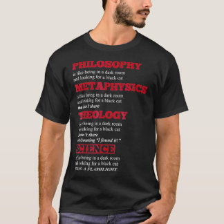 T-shirt Philosophy Metaphysics Theology Science Humor _2