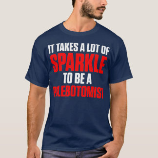 T-shirt Phlebotomiste A beaucoup de cadeaux de technicien 