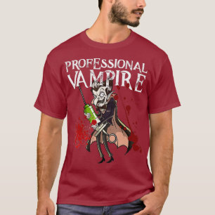 T-shirt Phlebotomiste Joie Mème Vampire Vlad Dracula Cade