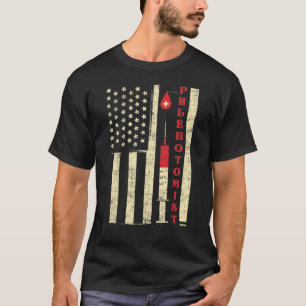 T-shirt Phlebotomiste Phlebotomiste Phlebotomiste Drapeau