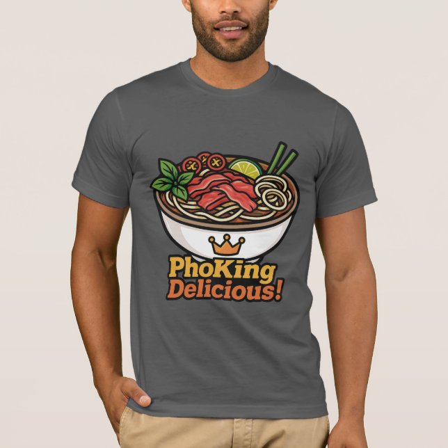 T-shirt Pho king Delicious ! (Devant)