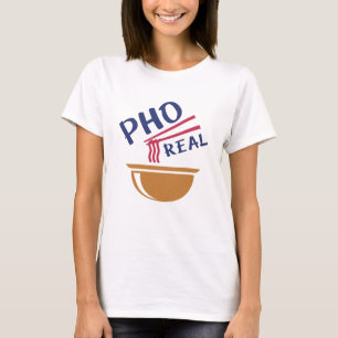 T-shirt Pho Real