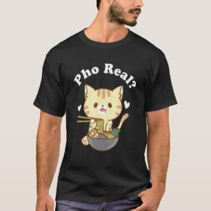 T-shirt Pho Real Cat Soupe de nouilles vietnamienne Soupe