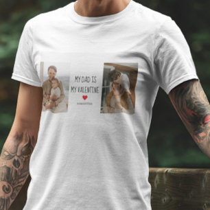 T-shirt Photo Collage   Mon père est mon cadeau Valentine