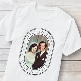 T-shirt Photo d'anniversaire de mariage de 50 ans toujours