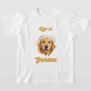 T-shirt Photo de Golden Retriever La vie est en or