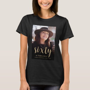 T-shirt Photo personnalisé 60 ans et fêtard Fête d'anniver