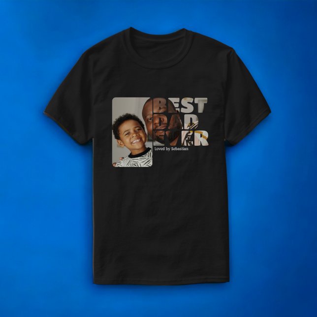 T-shirt Photo Personnalisée Et Texte Personnalisé Meilleur (Custom Photo And Text Personalized Best Dad Ever T-Shirt from Ricaso. For Father's day or any day )