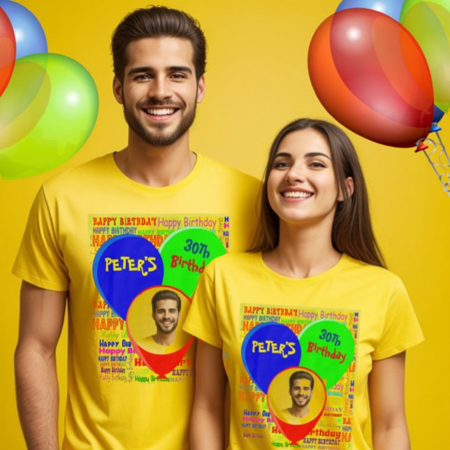 T-shirt Photo sur mesure et nom fête d'anniversaire heureu (Happy birthday t-shirt with balloons, custom text and photo to celebrate a memorable birthday party.)