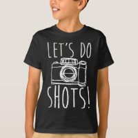Photographie Let's Do Shots Drôle Caméra Photograp