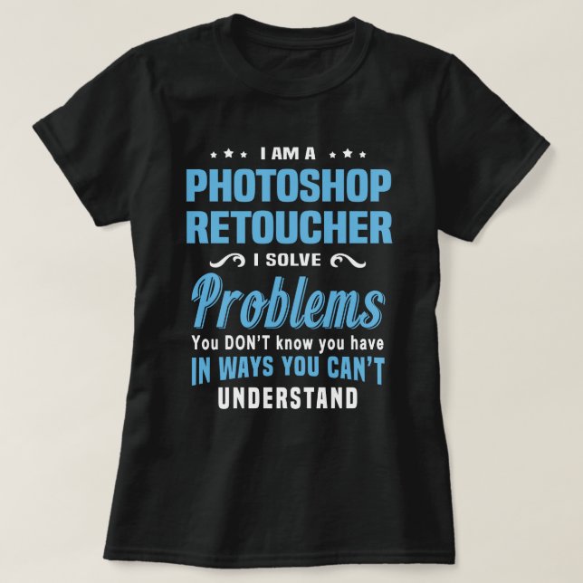 T-shirt Photoshop Retoucher (Design devant)